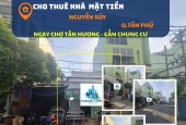 HIẾM-Cho thuê nhà mặt tiền Nguyễn Súy 76m2, 15Triệu - ngay CHỢ TÂN HƯƠNG